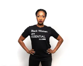 Black Women are ESSENTIAL